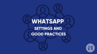 Whatsapp settings and good practices