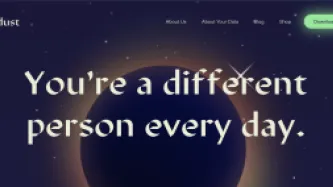 Stardust's website - in large text it reads "You're a different person every day."